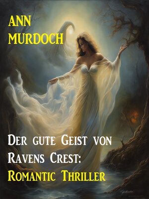 cover image of Der gute Geist von Ravens Crest